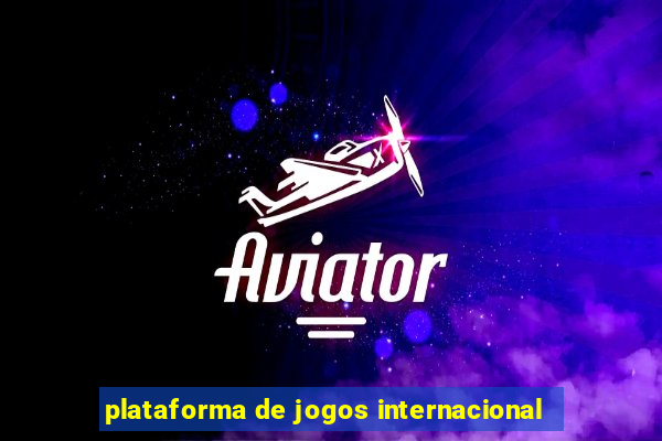 plataforma de jogos internacional